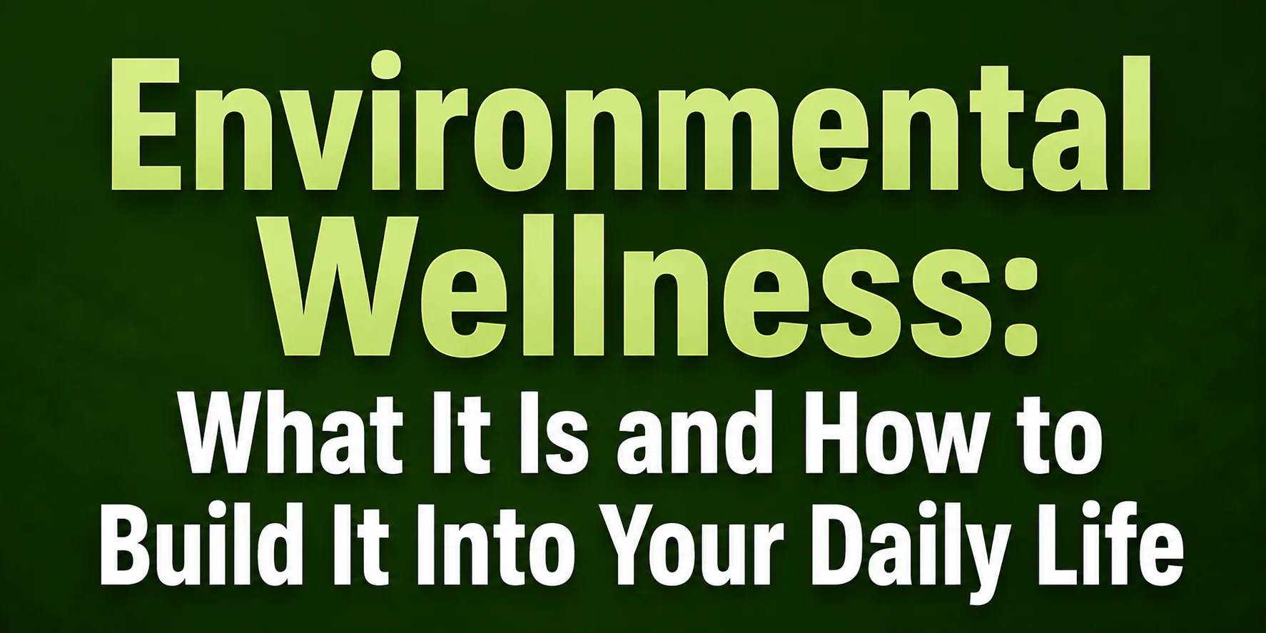 environmental wellness