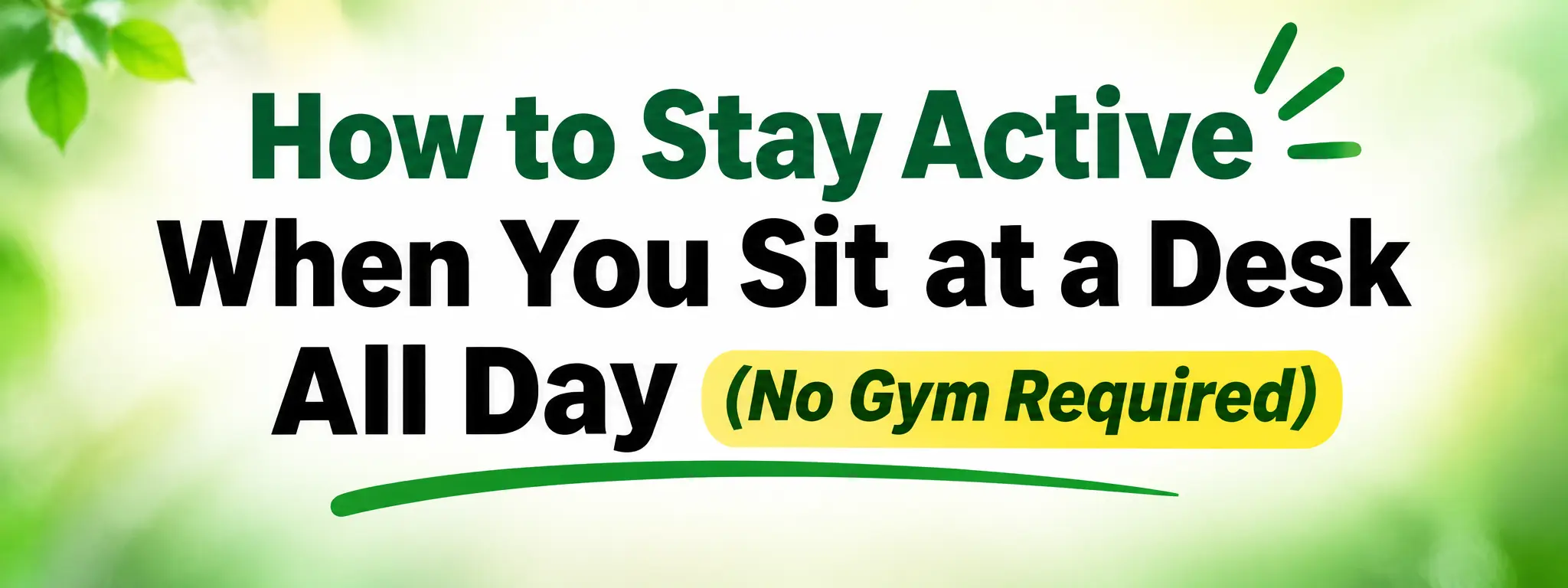 how to stay active