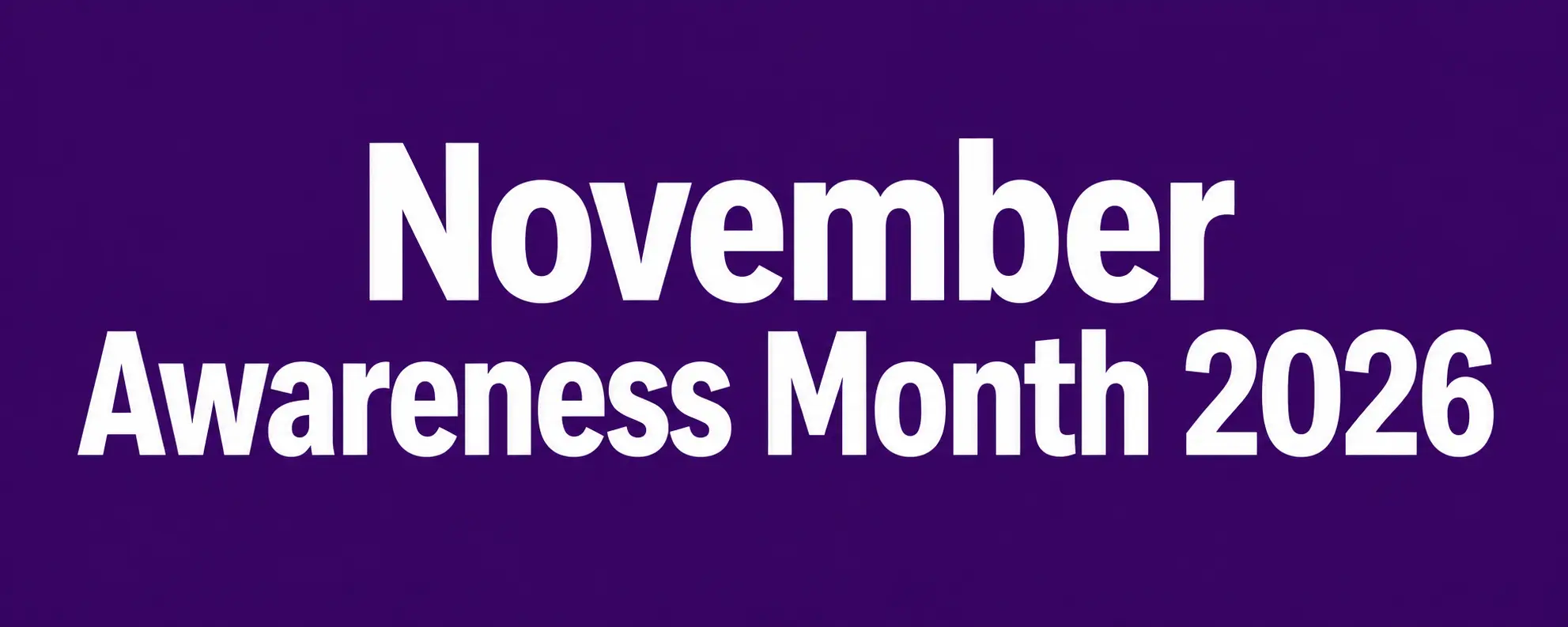 november awareness month